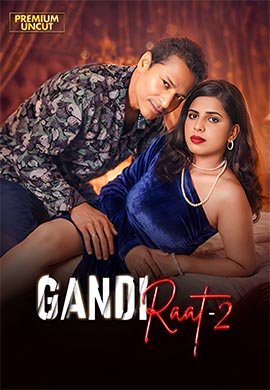 Gandi Raat 2 | Season 01